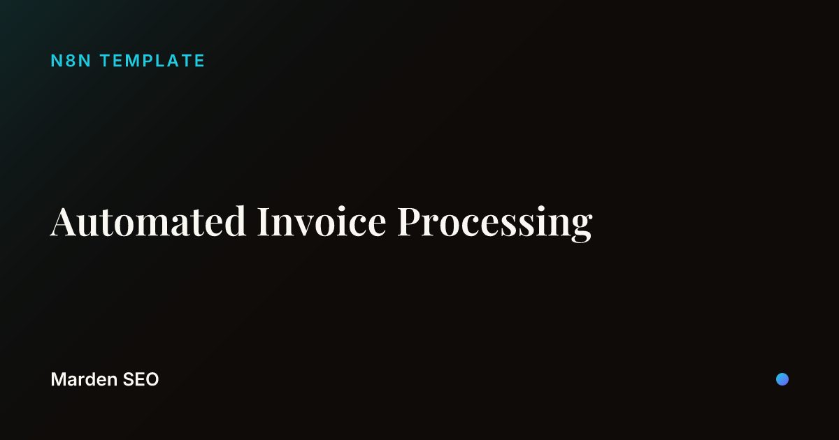 Automated Invoice Processing