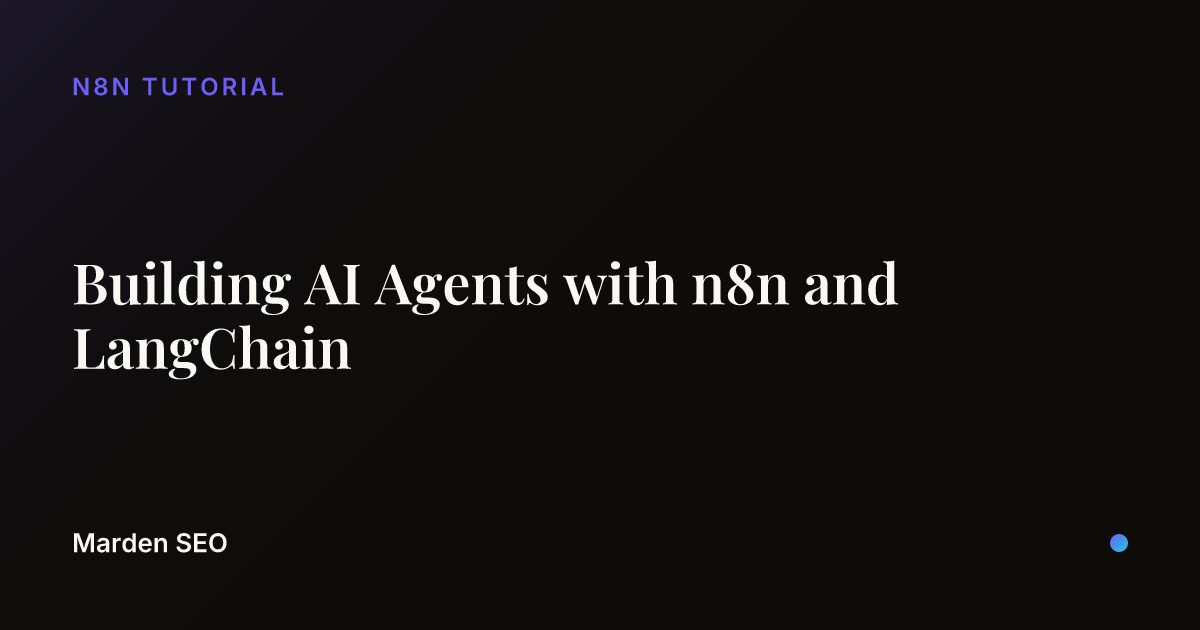 Building AI Agents with n8n and LangChain