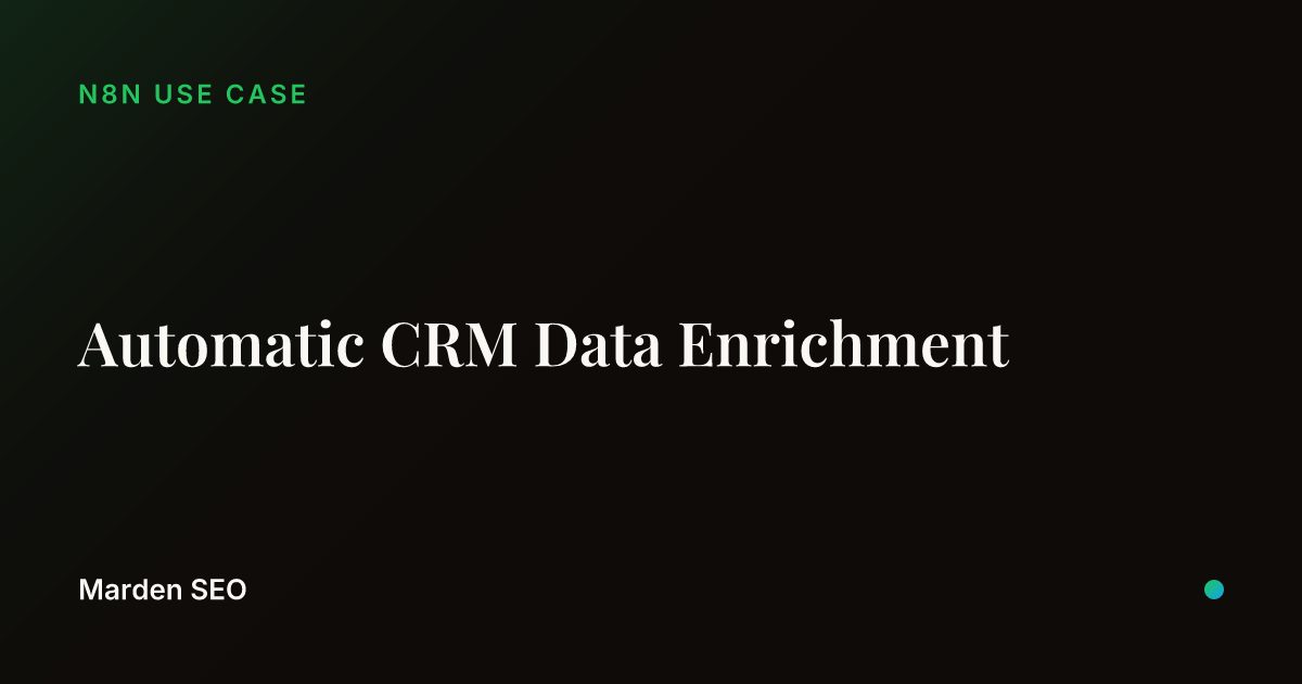 Automatic CRM Data Enrichment